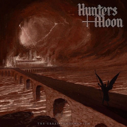 Hunters Moon – The Great Pandemonium (2021) (ALBUM ZIP)