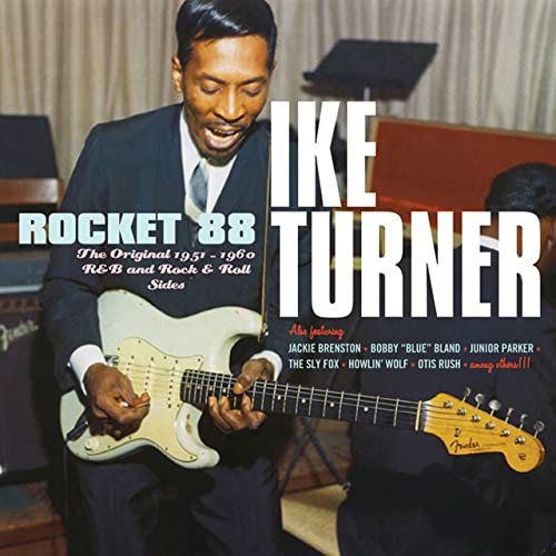 Ike Turner – Rocket 88 Original 1951-1960 R&amp;B (2021) (ALBUM ZIP)