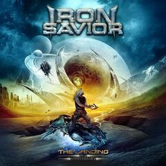Iron Savior – The Landing [10th Anniversary Edition, Remixed And Remastered]