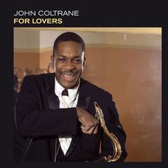 John Coltrane – For Lovers (2021) (ALBUM ZIP)