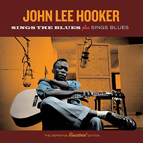 John Lee Hooker – Sings The Blues (2021) (ALBUM ZIP)