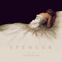Jonny Greenwood – Spencer [Original Motion Picture Soundtrack] (2021) (ALBUM ZIP)