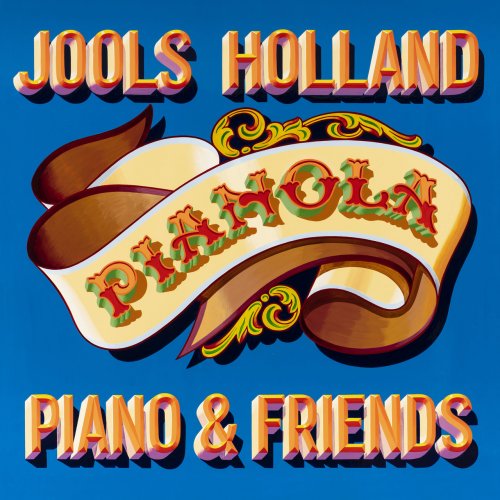 Jools Holland – Pianola Piano And Friends (2021) (ALBUM ZIP)