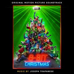 Joseph Trapanese – 8-Bit Christmas [Original Motion Picture Soundtrack] (2021) (ALBUM ZIP)