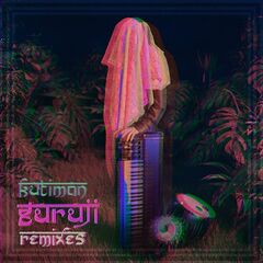 Kutiman – Guruji Remixes (2021) (ALBUM ZIP)