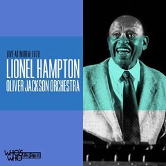 Lionel Hampton – Live At Midem 1978 (2021) (ALBUM ZIP)