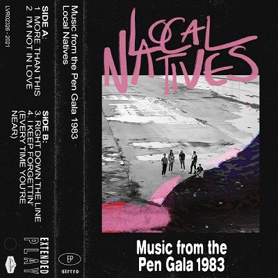 Local Natives – Music From The Pen Gala 1983 (2021) (ALBUM ZIP)