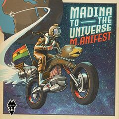 M.anifest – Madina To The Universe (2021) (ALBUM ZIP)