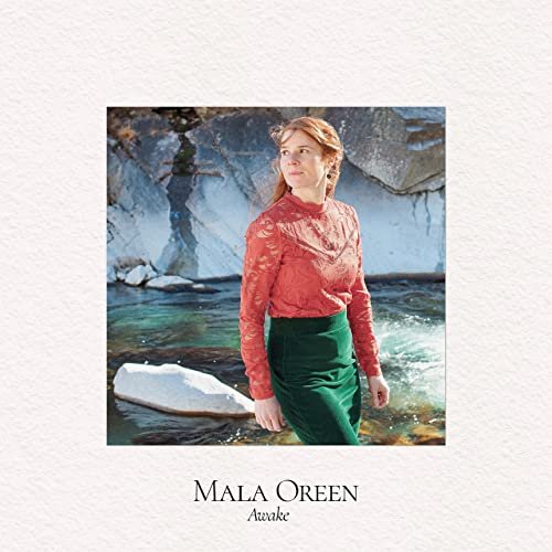 Mala Oreen – Awake (2021) (ALBUM ZIP)