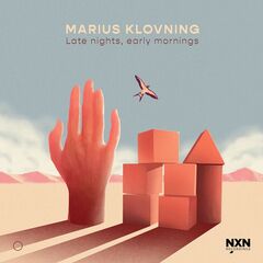 Marius Klovning – Late Nights, Early Mornings (2021) (ALBUM ZIP)