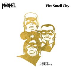 Marvel – Five Smell City Remastered (2021) (ALBUM ZIP)