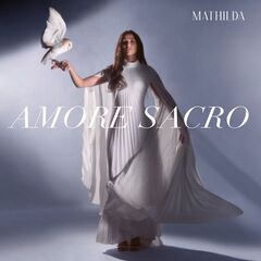 Mathilda – Amore Sacro (2021) (ALBUM ZIP)