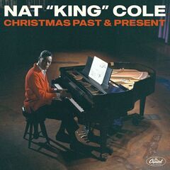 Nat King Cole – Christmas Past And Present (2021) (ALBUM ZIP)