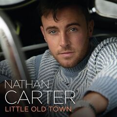 Nathan Carter – Little Old Town (2021) (ALBUM ZIP)