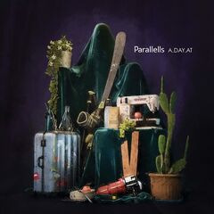 Parallells – A Day At (2021) (ALBUM ZIP)