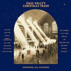 Paul Kelly – Paul Kelly’s Christmas Train (2021) (ALBUM ZIP)