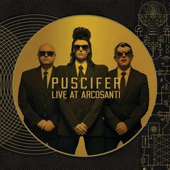 Puscifer – Live At Arcosanti (2021) (ALBUM ZIP)
