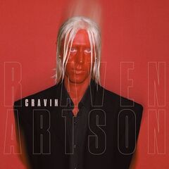 Raven Artson – Cravin (2021) (ALBUM ZIP)