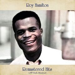 Roy Hamilton – Remastered Hits (2021) (ALBUM ZIP)