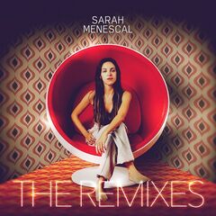 Sarah Menescal – The Remixes (2021) (ALBUM ZIP)