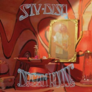 Siv Disa – Dreamhouse (2021) (ALBUM ZIP)