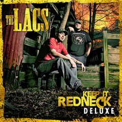 The Lacs – Keep It Redneck (2021) (ALBUM ZIP)