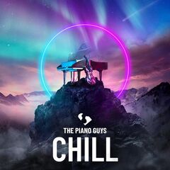 The Piano Guys – Chill (2021) (ALBUM ZIP)
