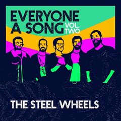 The Steel Wheels – Everyone A Song, Vol. 2 (2021) (ALBUM ZIP)