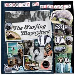 The Surfing Magazines – Badgers Of Wymeswold (2021) (ALBUM ZIP)