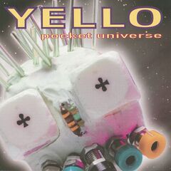 Yello – Pocket Universe Reissue (2021) (ALBUM ZIP)
