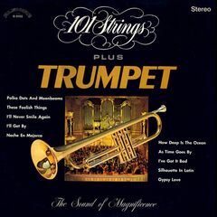 101 Strings Orchestra – 101 Strings Plus Trumpet Remastered (2021) (ALBUM ZIP)