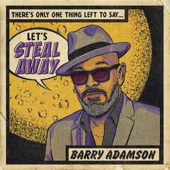 Barry Adamson – Steal Away (2021) (ALBUM ZIP)