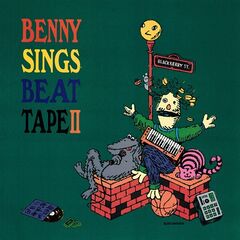 Benny Sings – Beat Tape II (2021) (ALBUM ZIP)