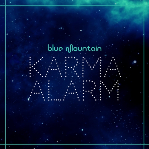 Blue Mountain – Karma Alarm (2021) (ALBUM ZIP)