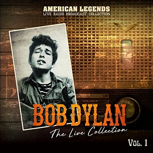 Bob Dylan – Bob Dylan The Live Collection Vol. 1 (2021) (ALBUM ZIP)