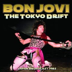 Bon Jovi – The Tokyo Drift (2021) (ALBUM ZIP)
