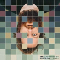 Dan Campbell – Other People’s Lives (2021) (ALBUM ZIP)
