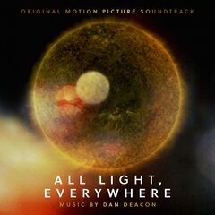 Dan Deacon – All Light, Everywhere [Original Motion Picture Soundtrack] (2021) (ALBUM ZIP)