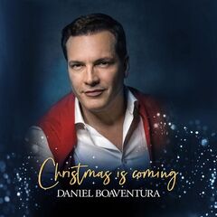 Daniel Boaventura – Christmas Is Coming (2021) (ALBUM ZIP)