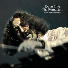 Dave Pike – The Remasters (2021) (ALBUM ZIP)