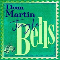 Dean Martin – Jingle Bells (2021) (ALBUM ZIP)