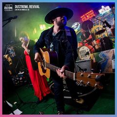 Dustbowl Revival – Jam In The Van [Live Session, Los Angeles, CA, 2021] (2021) (ALBUM ZIP)