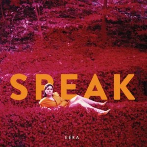 Eera – Speak (2021) (ALBUM ZIP)