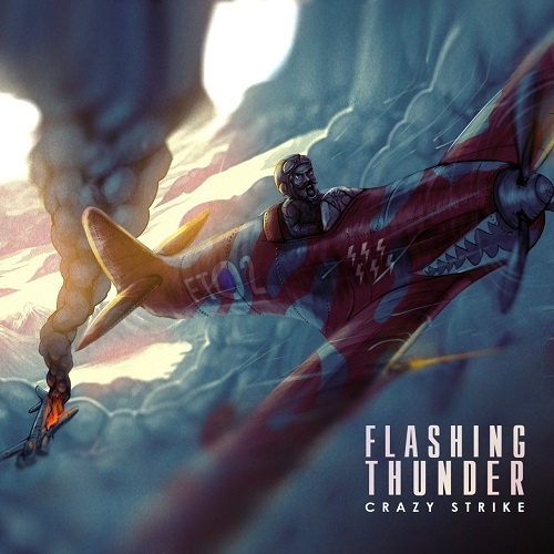 Flashing Thunder – Crazy Strike (2021) (ALBUM ZIP)