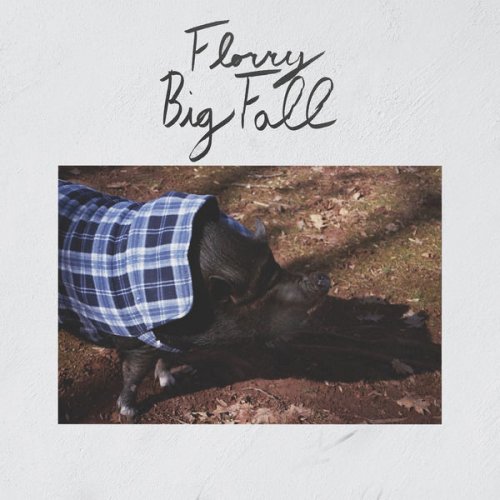 Florry – Big Fall (2021) (ALBUM ZIP)