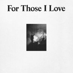 For Those I Love – For Those I Love (2021) (ALBUM ZIP)