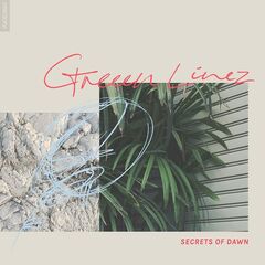 Greeen Linez – Secrets Of Dawn
