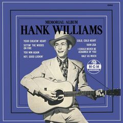 Hank Williams – Memorial Album (2021) (ALBUM ZIP)