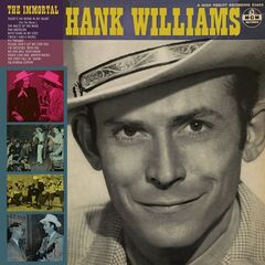 Hank Williams – The Immortal (2021) (ALBUM ZIP)