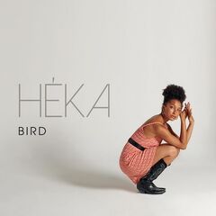 Heka – Bird (2021) (ALBUM ZIP)
